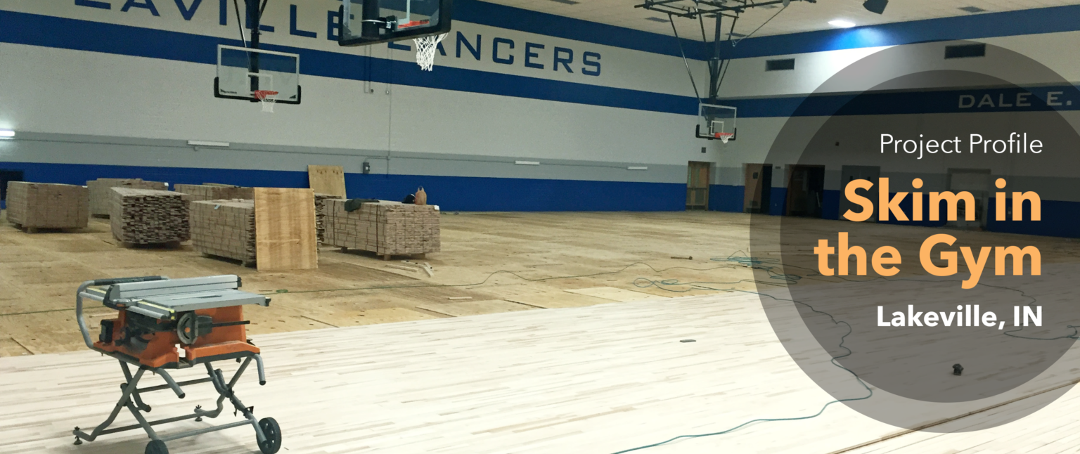 Project Profile – “Skim in the Gym”